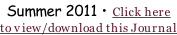 Summer 2011 • Click here to view/download this Journal